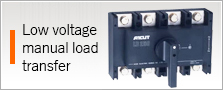 Low voltage manual load transfer